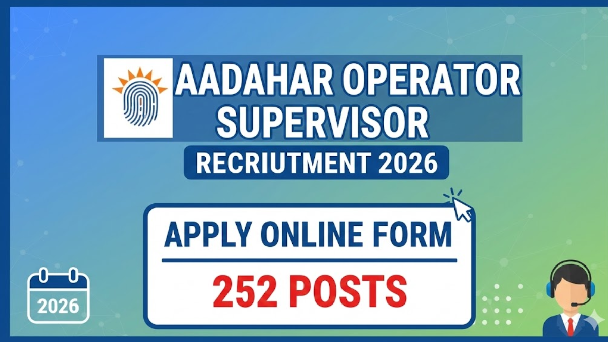 Aadhaar Operator Supervisor Recruitment 2026 Notification